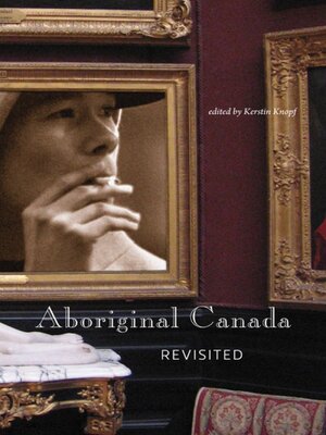 cover image of Aboriginal Canada Revisited